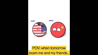 POV: when tomorrow exam me and my friends | #shorts #countryballs #countryhumans