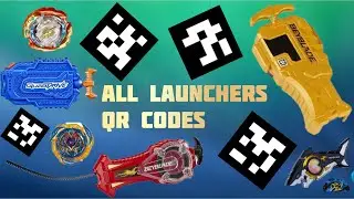 All Launchers QR Codes (2022) - BEYBLADE BURST APP