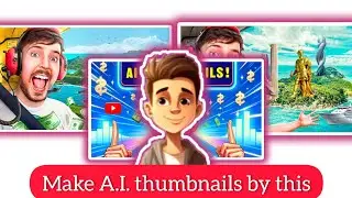 This Way you make thumbnails by A.I. | How to make thumbnails by A.i.