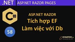 CS58 - (ASP.NET Razor  09) Tích hợp Entity Framework vào ASP.NET, làm việc với SQL Server