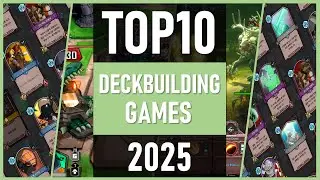 TOP10 Deckbuilder Games | Best New Card Game Deckbuilding 2025