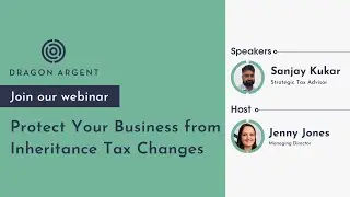 Protect Your Business from Inheritance Tax Changes | UK Business Owners | Tax Adviser