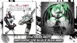 Steam Powered Giraffe - The Ballad of Delilah Morreo (Audio)