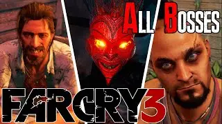 Far Cry 3 - ALL BOSSES (4K, PC)
