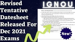 Revised Tentative Datesheet Released For Dec 2021 Exams || IGNOU 🎯