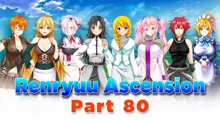 Renryuu Ascension Part 80 - Underground Fortress