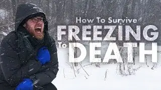 How To Survive Freezing To Death