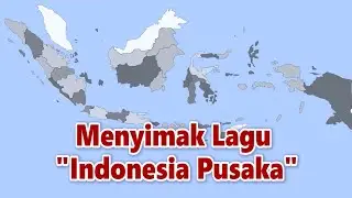 Menyimak Lagu Indonesia Pusaka