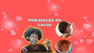 Hidratação de Cacau| Crescimento capilar com produtos caseiros.#Dia2