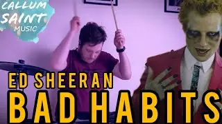 Ed Sheeran - Bad Habits - Drum Cover