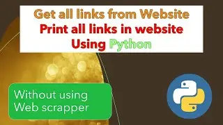 How to get all links from website using python