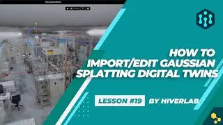 Become a Digital Twin Gaussian Splatting MASTER! SpatialWork Hiverlab Academy