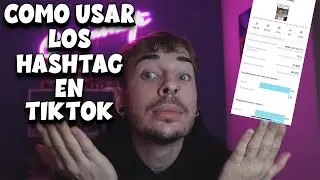 What hashtags should you use on TIKTOK to be viral? [Get featured on TIK TOK 2024]