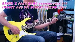 RACER X 1987 unknown demo with Ibanez 540PII