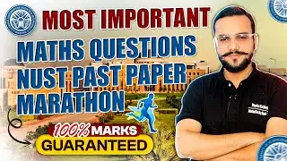 NUST PAPER MARATHON SOLUTION | MOST IMPORTANT NUST QUESTIONS | NUST MATH PAPER SOLUTION