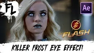 Killer Frost Eye After Effects Tutorial! | Film Learnin