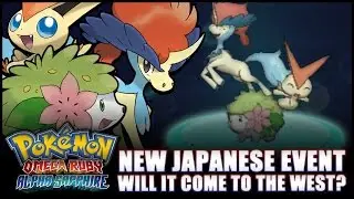 Pokémon Omega Ruby and Alpha Sapphire: News - Shaymin, Victini and Keldeo event?