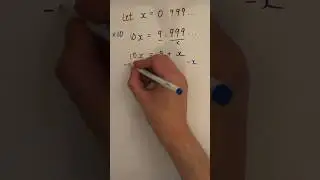 (ASMR) Proof 0.999… = 1 