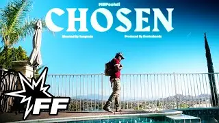 MBPoohdi - Chosen (Dir. by @yungtada)