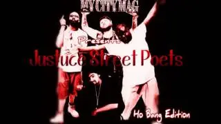 MyCityMag Presents Justice Street Poets Ho Bang Edition