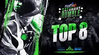 #KOFXV Saturday Rumble | TOP 8
