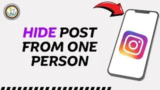 How To Hide Instagram Post From One Person