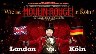 Alles über MOULIN ROUGE 💖 in Köln ! Showbesuch & Review 🔥