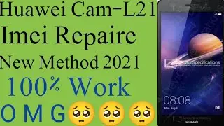 Huawei Y6II Cam L21 Imei Repair Null Security 100% Work Huawei Cam l21 Imei null Repair Security