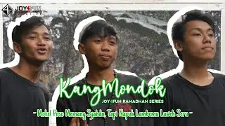 KANG MONDOK - Mokel Poso Memang Syahdu | Ayat 2