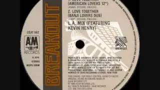 L.A. Mix ft Kevin Henry - Love Together (American Lovers 12