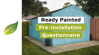 Ready Painted Pre-Installation Questionnaire