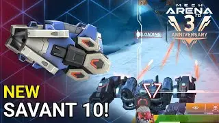 The New Savant 10 is here - Redd | Mech Arena gameplay