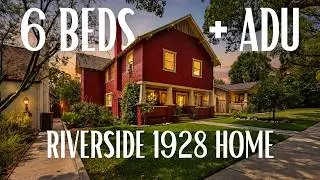 6 Bedrooms + Separate ADU! Tour this Historic Riverside Compound