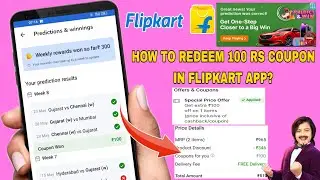 Flipkart predict and win 100 rs coupon using trick | How to use 100 rs coupon in Flipkart