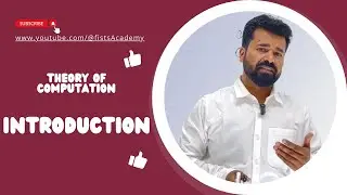 Lec 1 | Introduction to TOC | TAFL | Theory Of Computation | Automata | @fistsAcademy