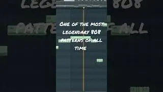 GREATEST 808 PATTERN OF ALL TIME?!?