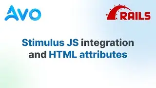 Stimulus JS and HTML attributes - Avo Admin for Rails