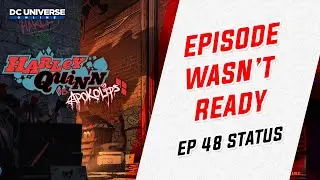 DCUO: Episode 48 Status