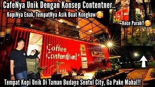 Review Coffee Contentner..Kedai Kopi Unik Taman Budaya Sentul City Bogor‼️Sentul Bogor