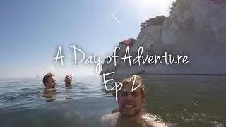 A Day of Adventure Ep. 2: Møns Klint