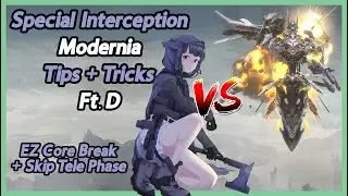 Modernia Special Interception Strategy Guide - EZ Core Break with D [Goddess of Victory: Nikke]