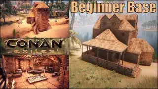 The Ultimate Conan Exiles Beginner Base Building Guide