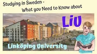 What you need to know about Linköping University - Studying in Sweden
