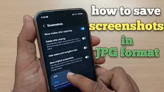 How To Save Screenshots In JPG Format On Samsung Galaxy