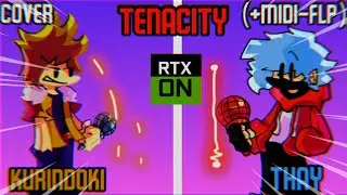 [FNF] - TENACITY | Vs Chara 2.0 | But Kurindoki and Thay sings it (+MIDI-FLP) [GAMEPLAY WITH RTX]