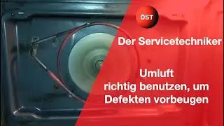 Umluft richtig benutzen, Defekten vorbeugen