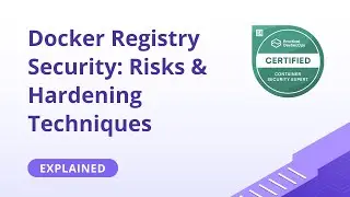 Docker Registry Security: Risks & Hardening Techniques | Container Security Course