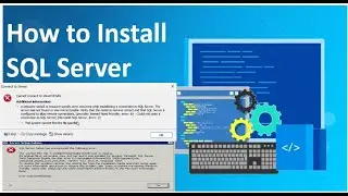 How to Install Microsoft SQL Server 2022 & SSMS 20 on Windows 7/10/11 [ 2024 Latest Update ]