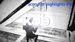 Kanye👑 (ScaryFat Highlights #12)
