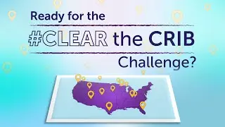 Challenge in Action: The #ClearTheCrib Challenge on Safe Infant Sleep